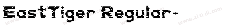EastTiger Regular字体转换